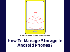 How To Manage Storage In Android Phones